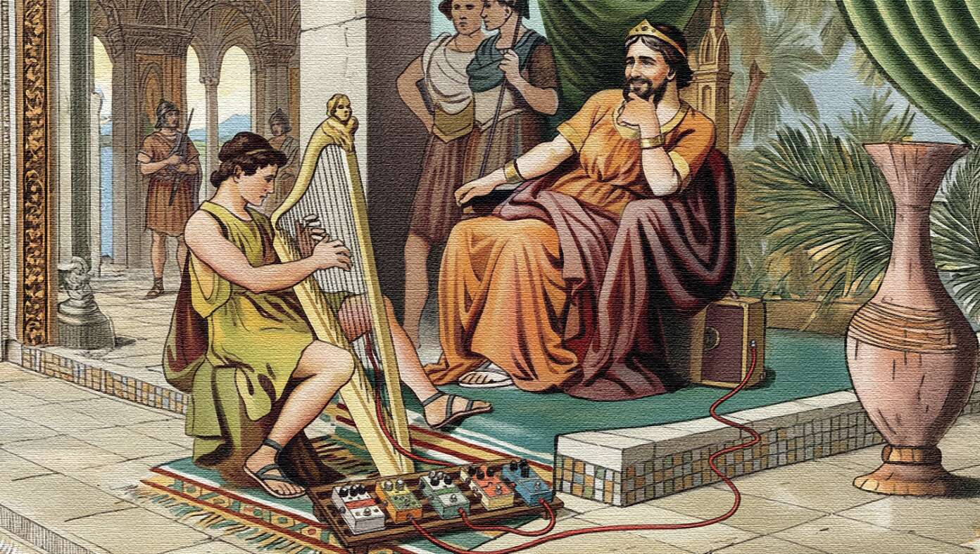 <i>King</i> Saul's Troubled Spirit Soothed By Sick New Effects Pedal David Got For His Harp